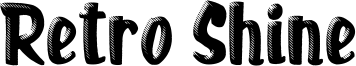 Retro Shine Font