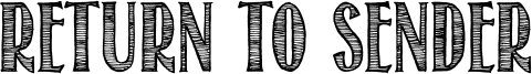 Return To Sender Font