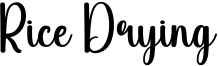 Rice Drying Font