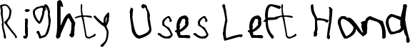 Righty Uses Left Hand Font