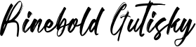 Rinebold Gutisky Font
