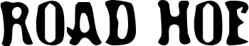Road Hoe Font