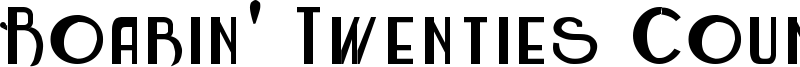 Roarin' Twenties Counterfeit Font
