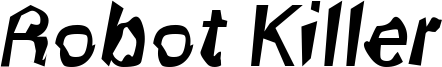 Robot Killer Font