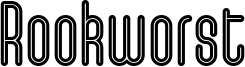 Rookworst Font