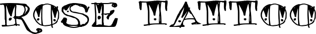 Rose Tattoo Font