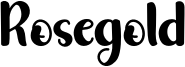 Rosegold Font