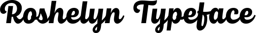 Roshelyn Typeface Font