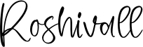 Roshivall Font