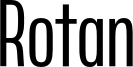 Rotan Font