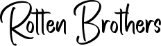 Rotten Brothers Font