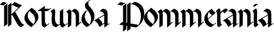 Rotunda Pommerania Font