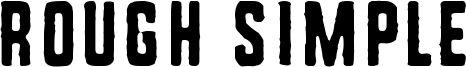 Rough Simple Font