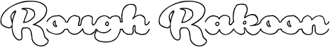 RoughRakoonOut_PERSONAL.ttf