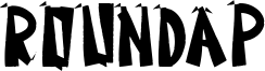 Roundap Font