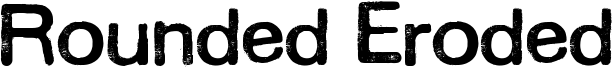 Rounded Eroded Font