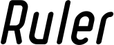 Ruler Bold Italic.ttf