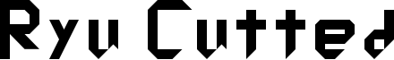 Ryu Cutted Font