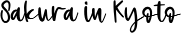 Sakura in Kyoto Font