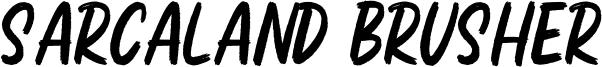 Sarcaland Brusher Font