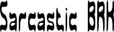 Sarcastic BRK Font