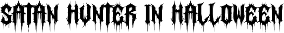 Satan Hunter in Halloween Font