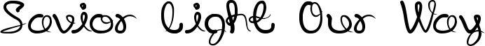 Savior Light Our Way Font