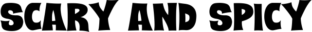 Scary And Spicy Font