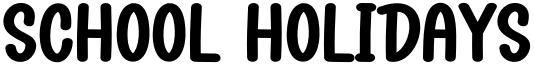 School Holidays Font