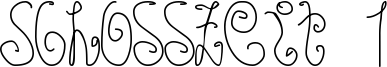 Schosszeit 1 Font