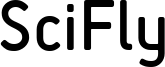 SciFly-Sans.ttf