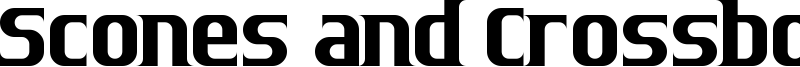 Scones and Crossbows Font