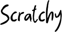 Scratchy Font