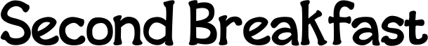 Second Breakfast Font