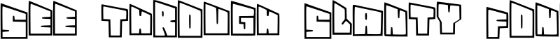 See Through Slanty Font Font