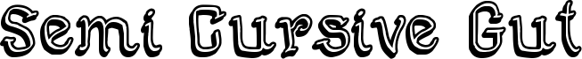 Semi Cursive Gut Font