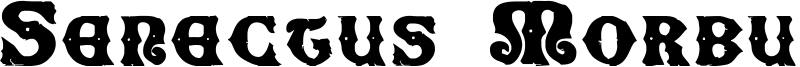 Senectus Morbus Font