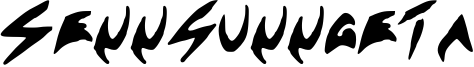 Sennsunngeta Font