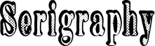 Serigraphy Font