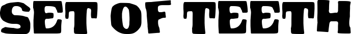 Set of Teeth Font