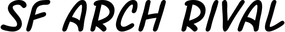 SF Arch Rival Italic.ttf