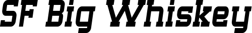 SF Big Whiskey Condensed.ttf