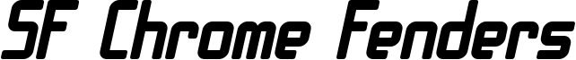 SF Chrome Fenders Bold Oblique.ttf
