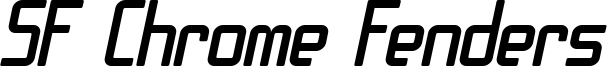 SF Chrome Fenders Oblique.ttf