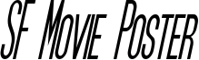 SF Movie Poster Condensed Oblique.ttf