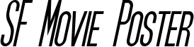 SF Movie Poster Oblique.ttf