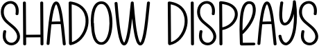 Shadow Displays Font