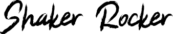 Shaker Rocker Font