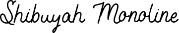 Shibuyah Monoline Font