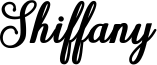 Shiffany Font